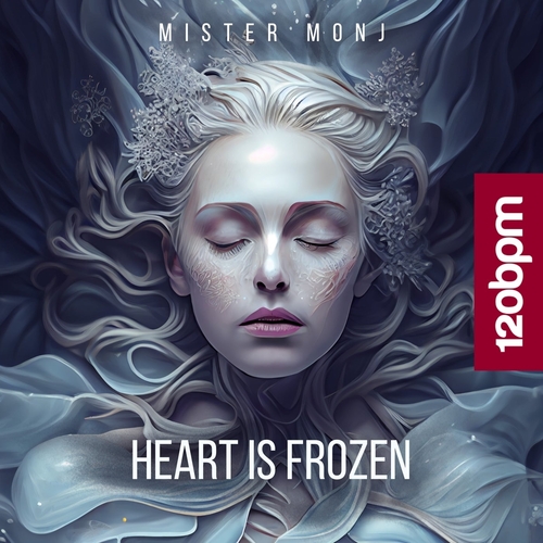 Mister Monj - Heart Is Frozen [120BPM087]